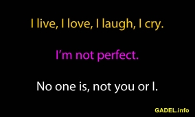 Quotes About Not Being Perfect Not Being Perfect Quotes. Quotesgram